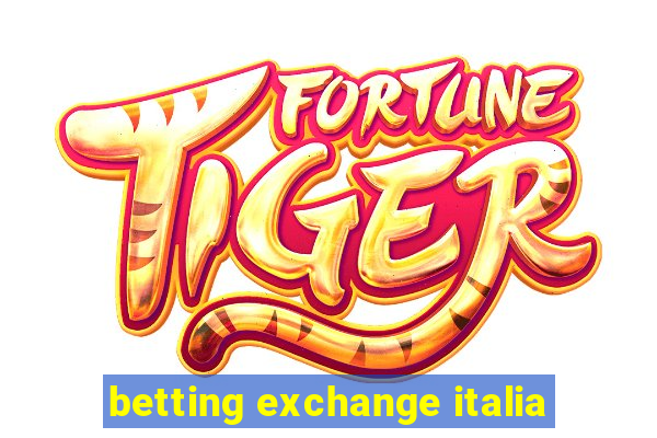 betting exchange italia