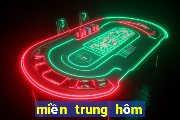 miền trung hôm nay mấy đài