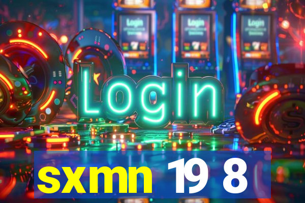 sxmn 19 8