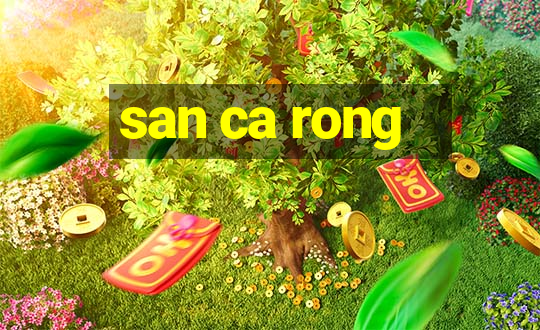 san ca rong