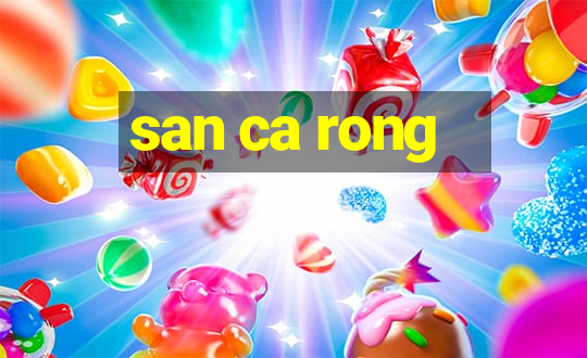 san ca rong