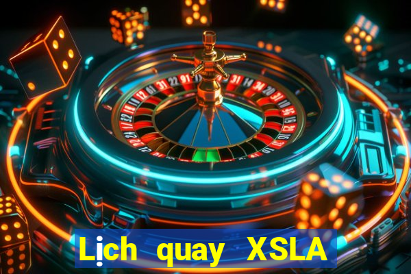 Lịch quay XSLA ngày 24