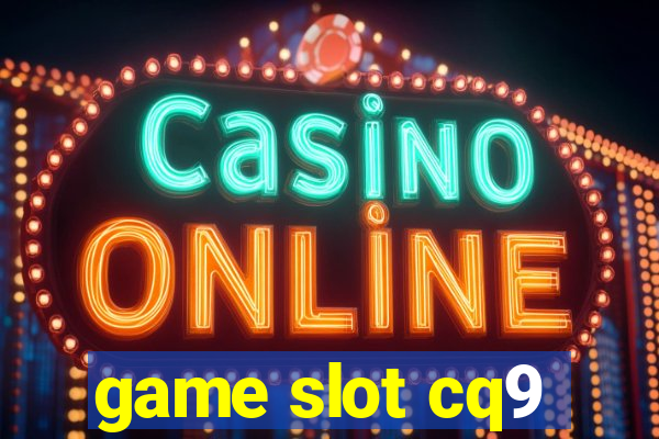 game slot cq9