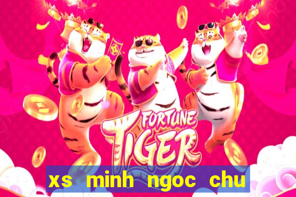 xs minh ngoc chu nhat hang tuan