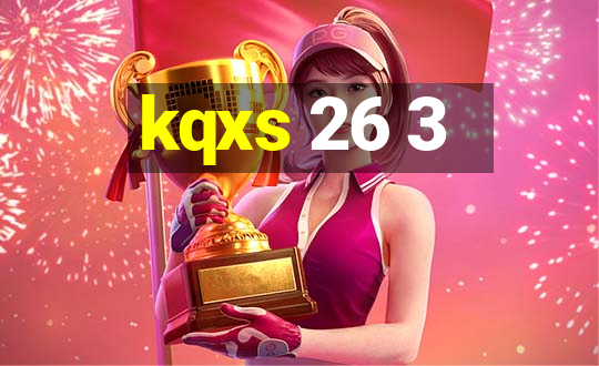 kqxs 26 3