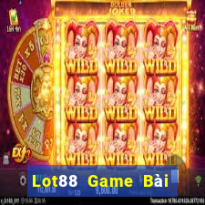 Lot88 Game Bài Slot Đổi Thưởng