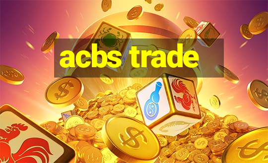 acbs trade