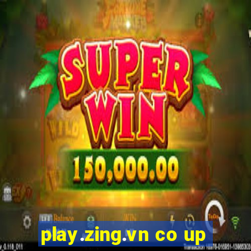 play.zing.vn co up