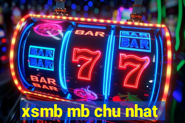 xsmb mb chu nhat