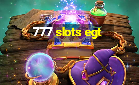 777 slots egt