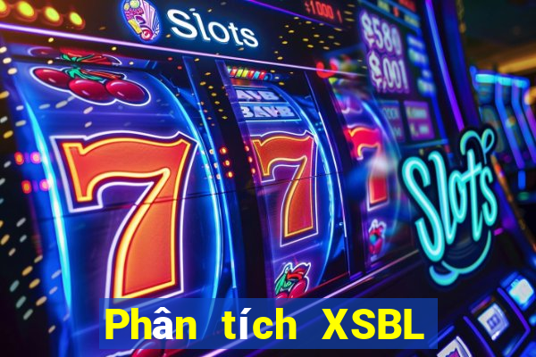 Phân tích XSBL ngày thứ sáu