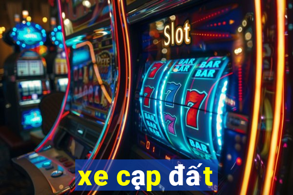 xe cạp đất