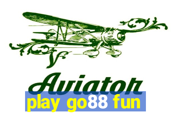 play go88 fun