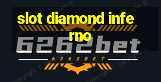 slot diamond inferno