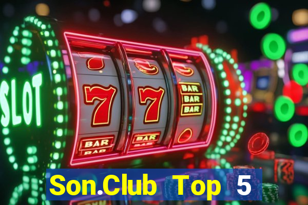 Son.Club Top 5 Game Bài Đổi Thưởng