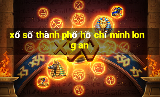 xổ số thành phố hồ chí minh long an