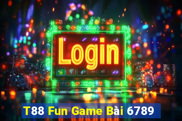 T88 Fun Game Bài 6789