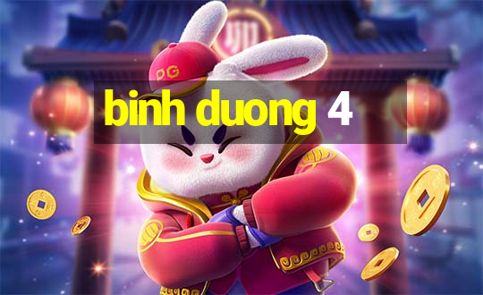 binh duong 4