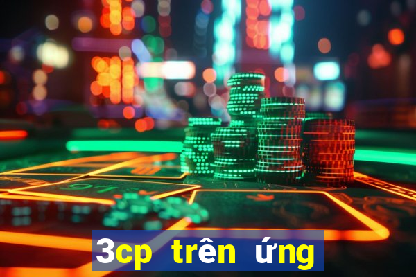 3cp trên ứng dụng xổ số