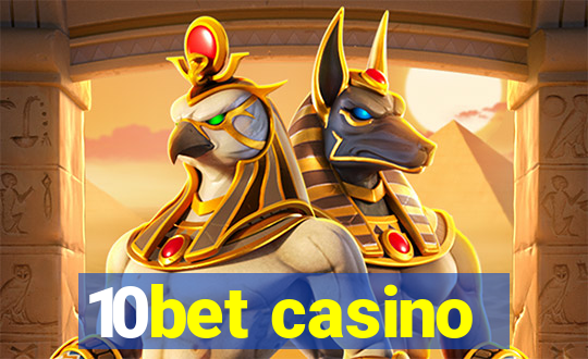 10bet casino