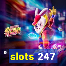 slots 247