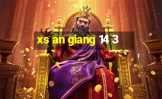 xs an giang 14 3