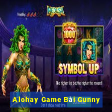 Alohay Game Bài Gunny