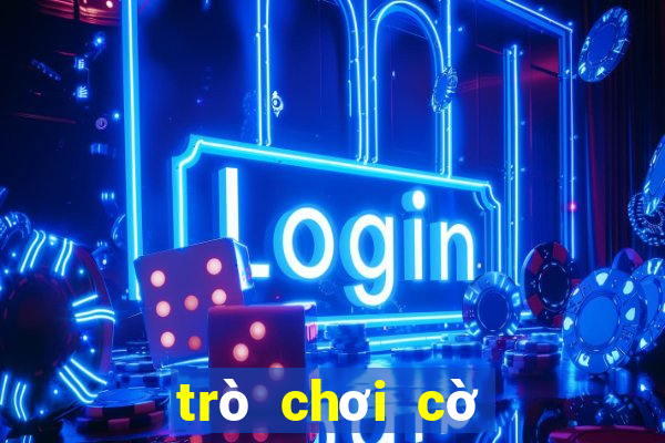 trò chơi cờ vua người