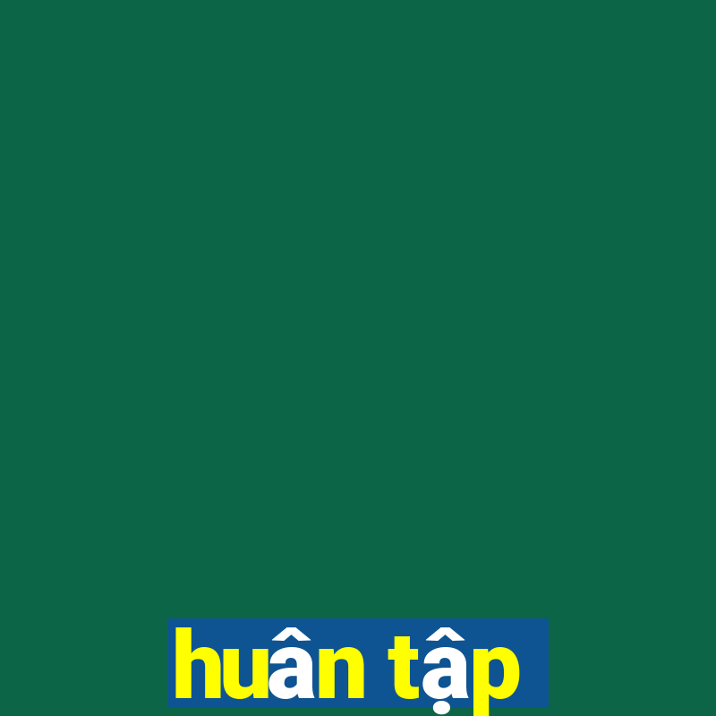 huân tập