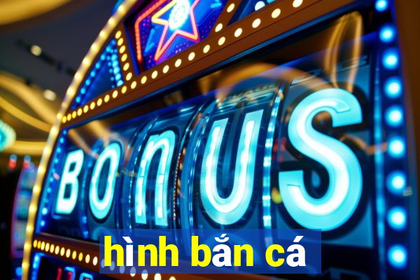 hình bắn cá