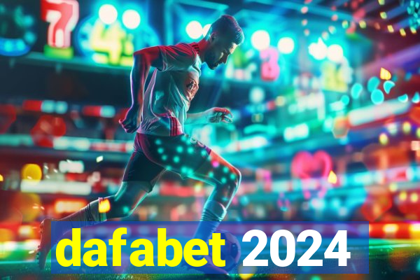 dafabet 2024