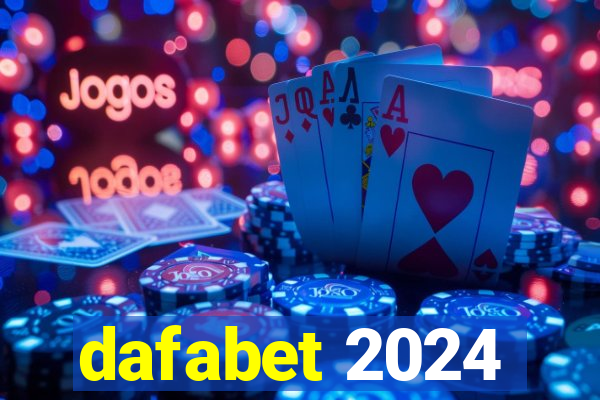 dafabet 2024