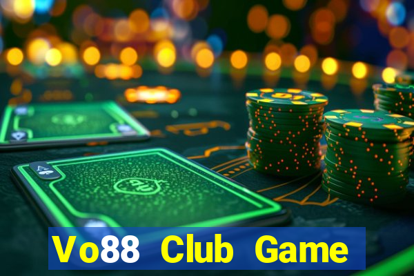 Vo88 Club Game Bài 6789