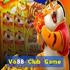 Vo88 Club Game Bài 6789