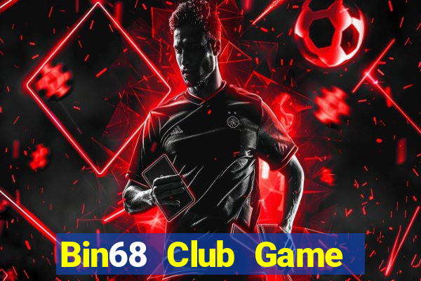 Bin68 Club Game Bài Mậu Binh