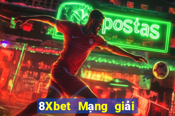 8Xbet Mạng giải trí FengHe