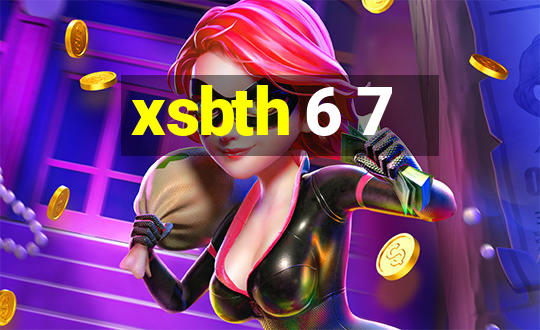 xsbth 6 7