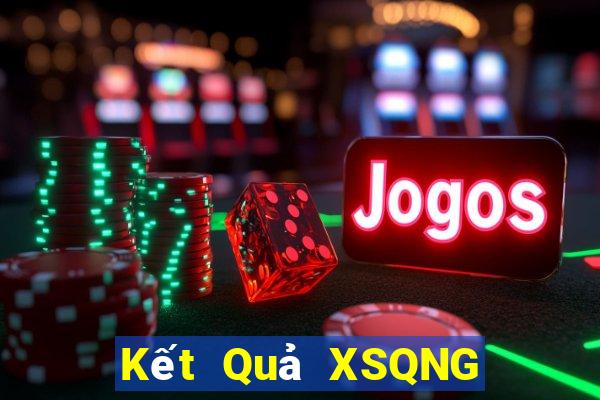 Kết Quả XSQNG Chủ Nhật