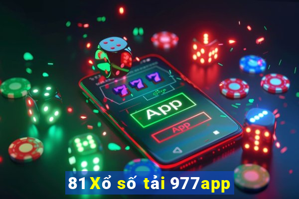 81 Xổ số tải 977app