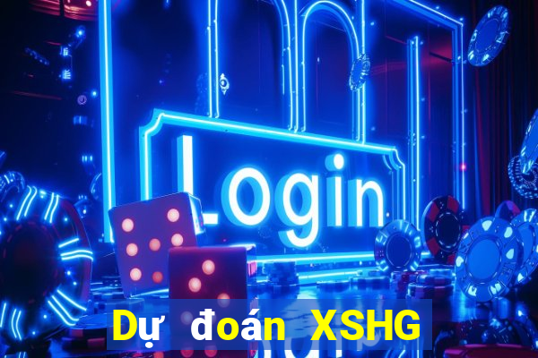 Dự đoán XSHG ngày 9