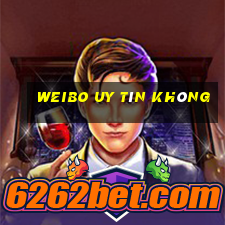 Weibo Uy Tín Không