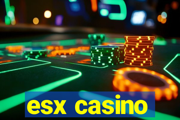 esx casino