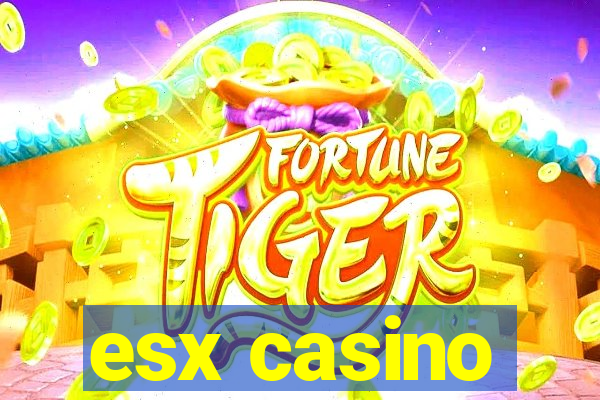 esx casino