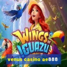 venus casino ae888