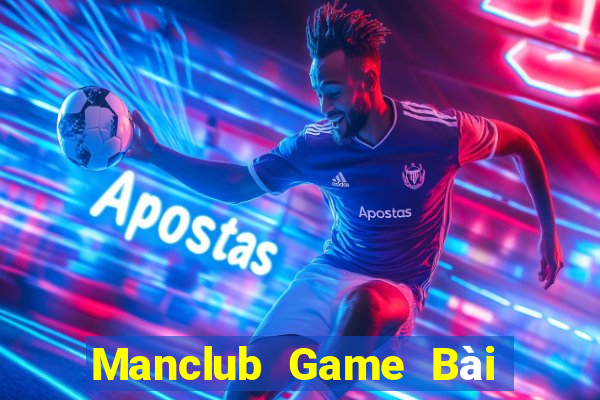 Manclub Game Bài Miễn Phí