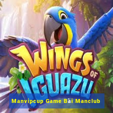 Manvipcup Game Bài Manclub