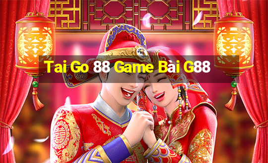 Tai Go 88 Game Bài G88