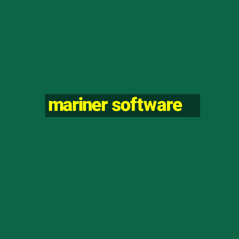 mariner software