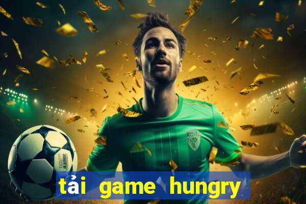 tải game hungry dragon hack