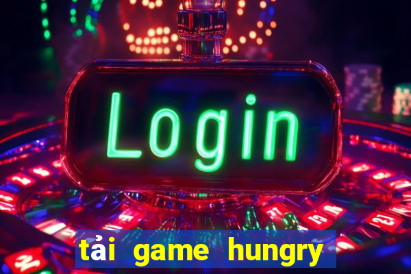 tải game hungry dragon hack